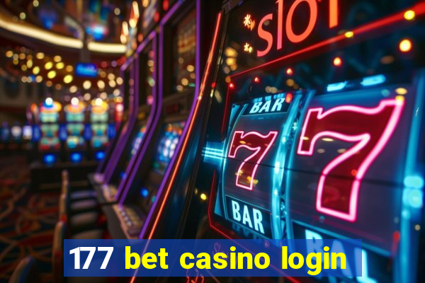 177 bet casino login